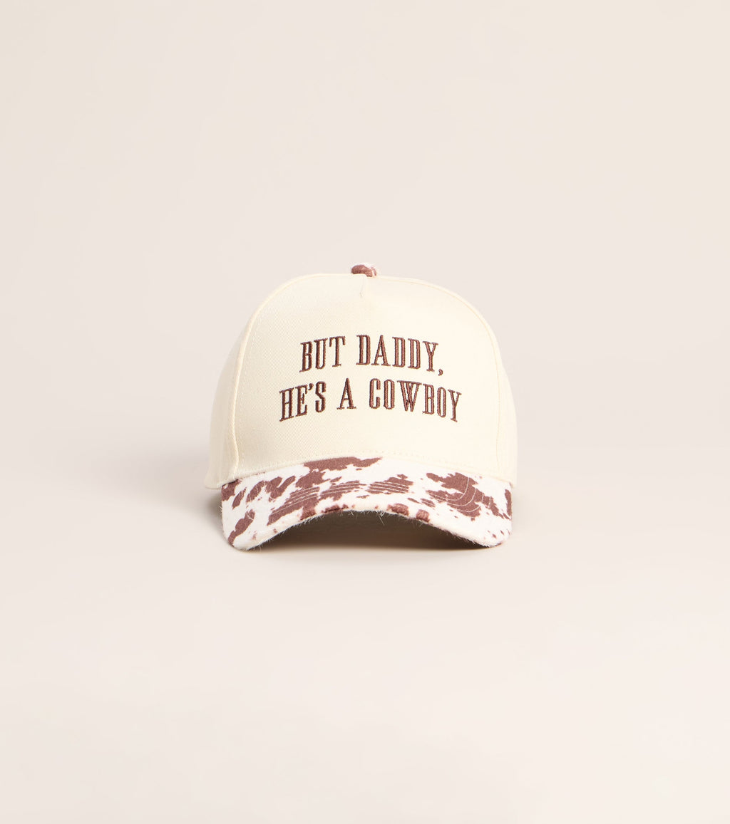 Gorra Trucker But Daddy, He's A Cowboy