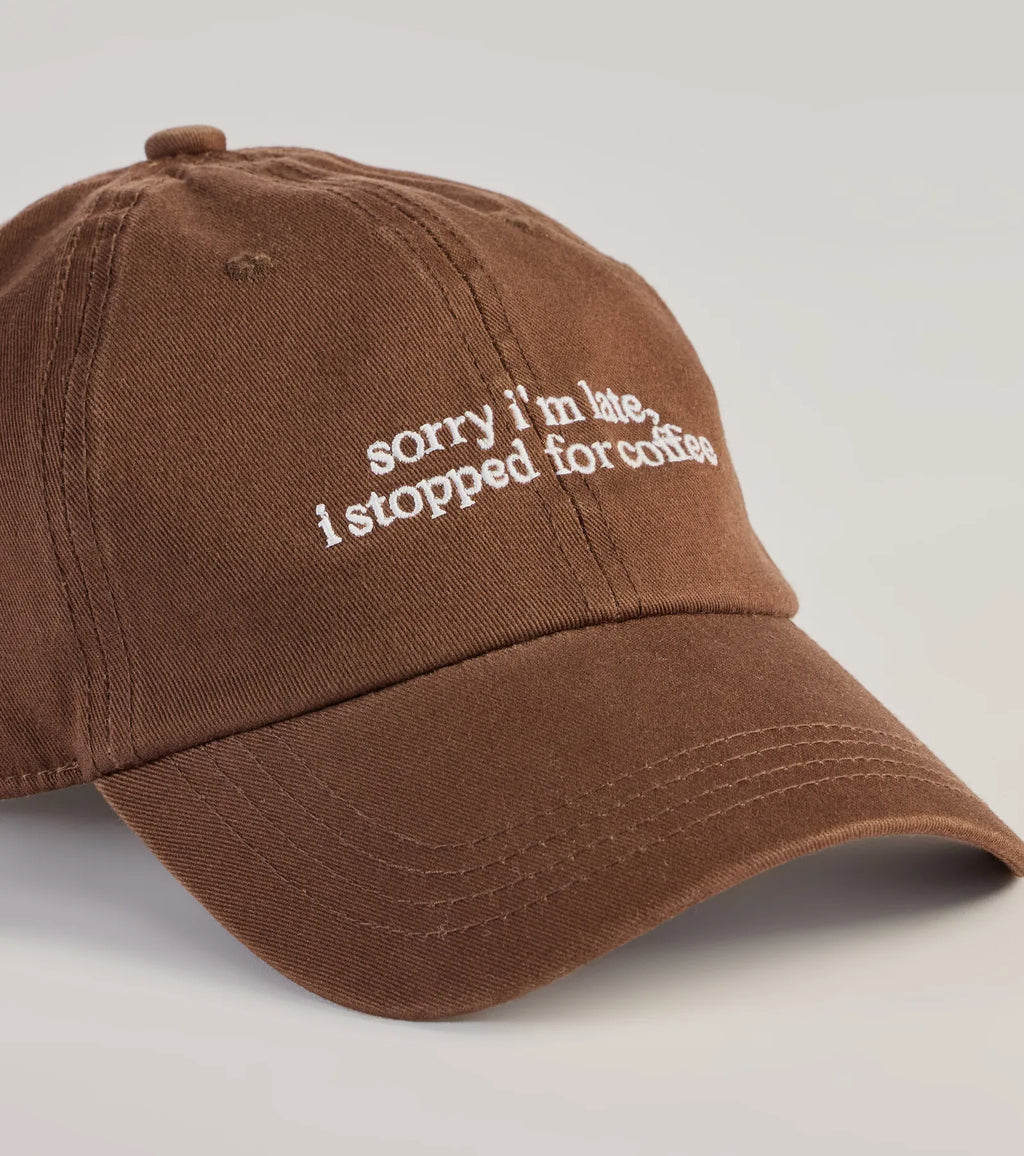 Gorra Baseball Sorry I'm Late, I Stopped For Coffee